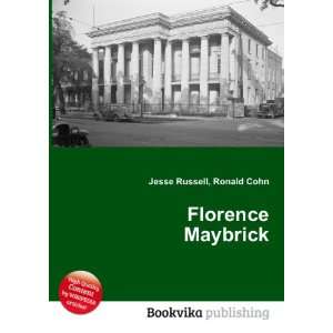  Florence Maybrick Ronald Cohn Jesse Russell Books