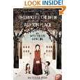 The Incorrigible Children of Ashton Place Book I The Mysterious 