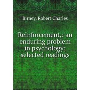   problem in psychology; selected readings Robert Charles Birney Books