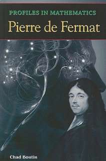   Pierre de Fermat by Chad Boutin, Morgan Reynolds 
