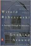   Look of Architecture by Witold Rybczynski, Oxford 