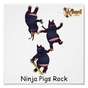  Wizard101 Ninja Pigs Poster