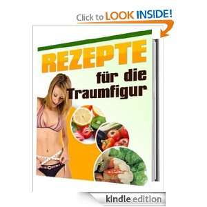 Rezepte für die Traumfigur (German Edition) Bernd Röttger  