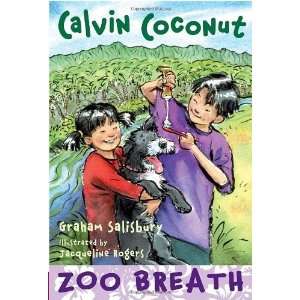  Calvin Coconut Zoo Breath [Paperback] Graham Salisbury 