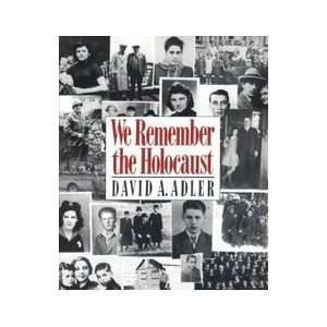  We Remember the Holocaust (9780805037159) David A. Adler Books