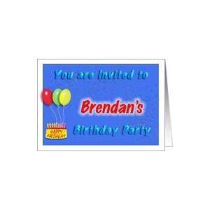  Brendans Birthday, Invitation to the Party Card Toys 