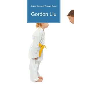  Gordon Liu Ronald Cohn Jesse Russell Books