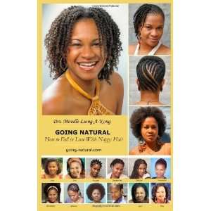  Going Natural How to Fall in Love with Nappy Hair 