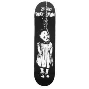  Zero Brockman Toy Doll Skateboard Deck (7.75 x 31.5 