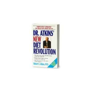  Dr. Atkins New Diet Revolution By Robert C. Atkins, M.D 