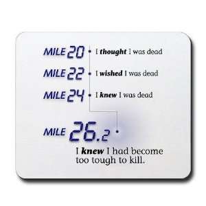  Too Tough To Kill Running Mousepad by  Office 