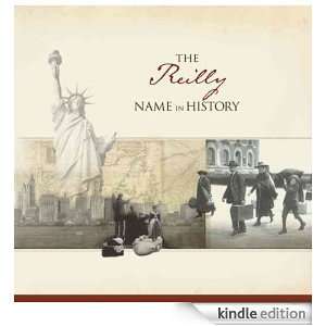 The Reilly Name in History Ancestry  Kindle Store