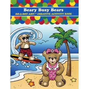  Do A Dot Activity Book Beary Busy Bears