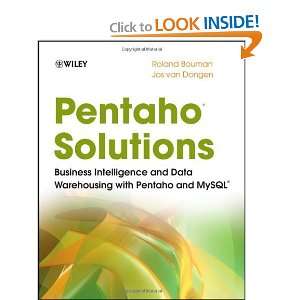   Intelligence and Data Warehousing with Pentaho and MySQL [Paperback
