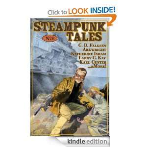 Steampunk Tales Issue 6 G. D. Falksen, Andrew Singleton, Katherine 