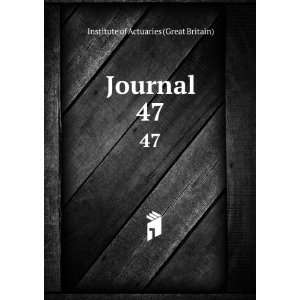  Journal. 47 Institute of Actuaries (Great Britain) Books