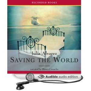   World (Audible Audio Edition) Julia Alvarez, Blanca Camacho Books