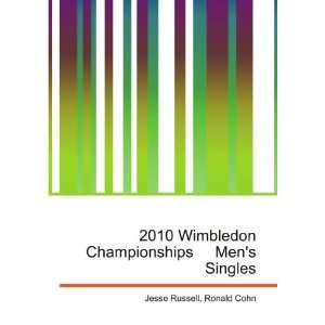  2010 Wimbledon Championships Mens Singles Ronald Cohn 
