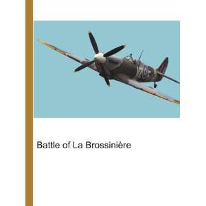  Battle of La BrossiniÃ¨re Ronald Cohn Jesse Russell 