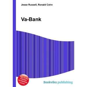  Va Bank Ronald Cohn Jesse Russell Books