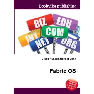  Fabric OS Ronald Cohn Jesse Russell Books