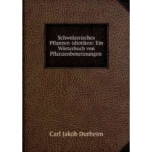   zum Gebrauch fÃ¼r Mediciner, P Carl Jakob, b. 1780 Durheim Books