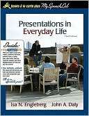 Presentations in Everyday Life Isa N. Engleberg