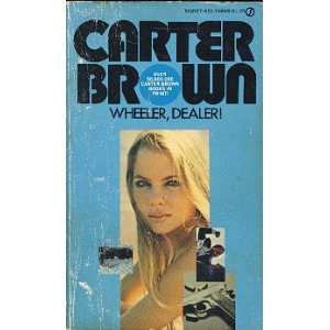  Wheeler, Dealer Carter Brown Books