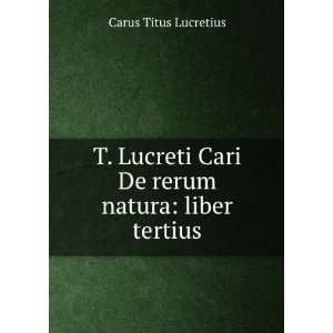   Titus Carus Lucretius , James Duff Duff Titus Lucretius Carus  Books