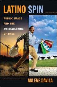   of Race, (0814720072), Arlene Davila, Textbooks   