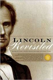 Lincoln Revisited New Insights from the Lincoln Forum, (0823227367 