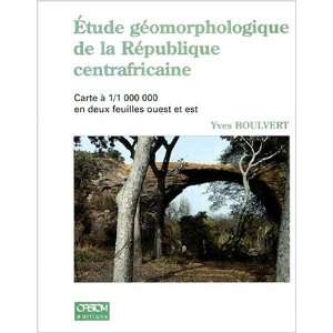   de la République centrafricaine (9782709913058) Yves Boulvert Books