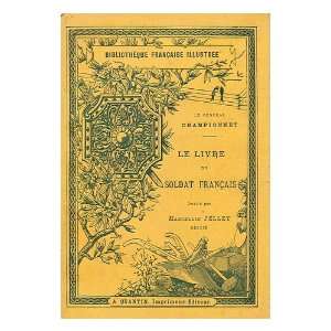   Dessins Originaux  Par M. Pellet Jean Etienne Championnet Books