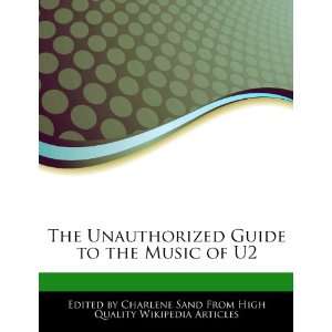   Guide to the Music of U2 (9781276183802) Charlene Sand Books