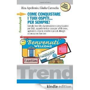   affitti brevi, agriturismi, dimore (Trend) (Italian Edition) Rita