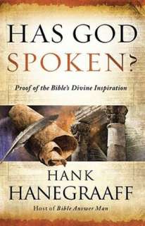   Has God Spoken? Proof of the Bibles Divine 