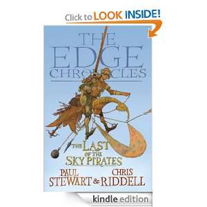 The Last of the Sky Pirates (The Edge Chronicles) Paul Stewart, Chris 