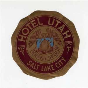  Hotel Utah Luggage Sticker Salt Lake City Baggage Tag 
