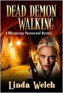 Dead Demon Walking Whisperings book three