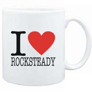  Mug White  I LOVE Rocksteady  Music