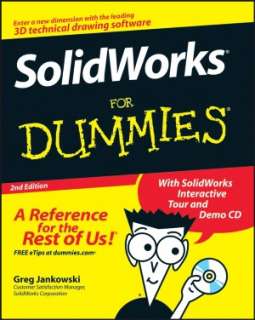   SolidWorks For Dummies by Greg Jankowski, Wiley, John 