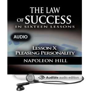  Law of Success   Lesson X   Pleasing Personality (Audible 