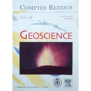   Géoscience (Volume 340 No 11 (2008)) Jean Claude Duplessy Books