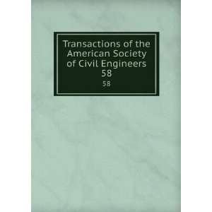 the American Society of Civil Engineers. 58 International Engineering 