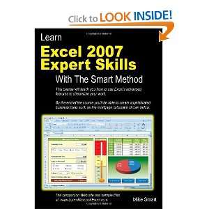  Excel 2007 Expert Skills with The Smart Method Courseware Tutorial 