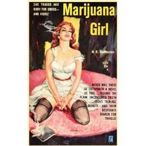  Marijuana Girl Movie Poster (11 x 17 Inches   28cm x 44cm 