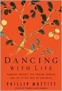 Dancing With Life Buddhist insights for finding meaning and joy in 