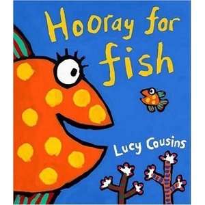  Hooray for Fish [Hardcover] Lucy Cousins Books
