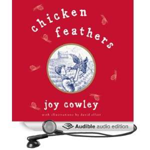   Feathers (Audible Audio Edition) Joy Cowley, Joshua Swanson Books