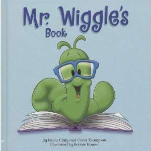  Mr. Wiggles Book (9781577686163) Paula M Craig Books